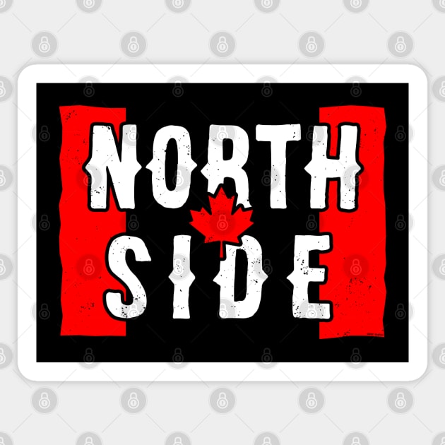 North Side (Canadian - worn) [Rx-Tp] Sticker by Roufxis
